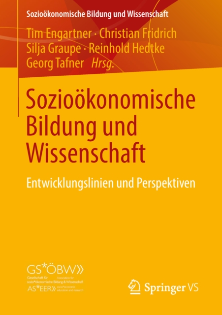 Soziookonomische Bildung und Wissenschaft : Entwicklungslinien und Perspektiven, PDF eBook