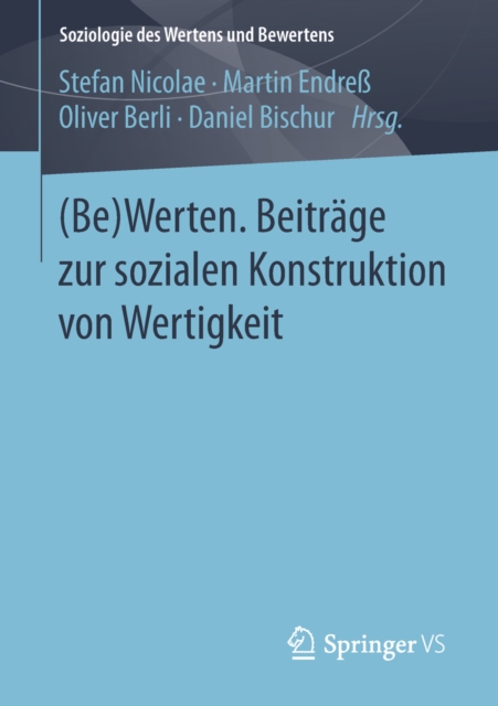 (Be)Werten. Beitrage zur sozialen Konstruktion von Wertigkeit, PDF eBook