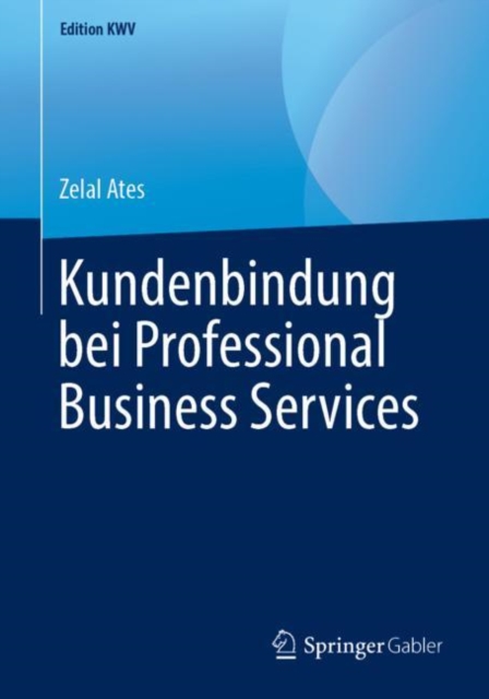 Kundenbindung bei Professional Business Services, PDF eBook