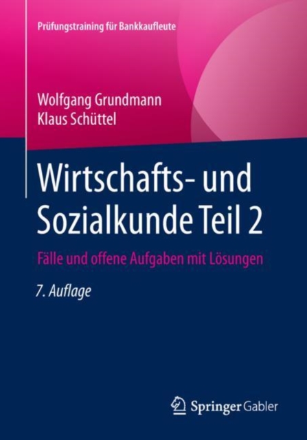 Wirtschafts- und Sozialkunde Teil 2 : Falle und offene Aufgaben mit Losungen, PDF eBook
