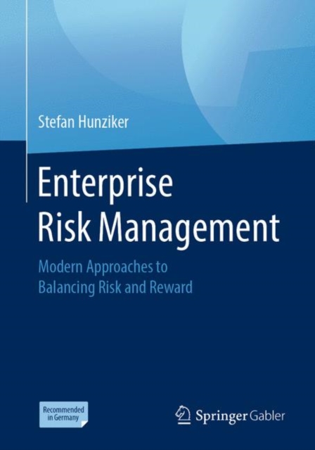 Enterprise Risk Management : Modern Approaches to Balancing Risk and Reward, EPUB eBook