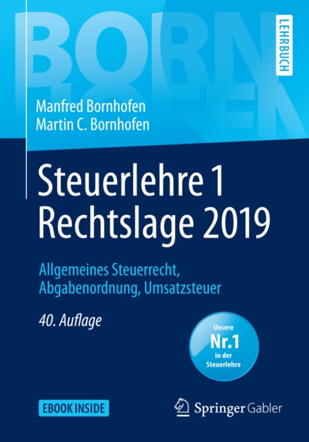 Steuerlehre 1 Rechtslage 2019 : Allgemeines Steuerrecht, Abgabenordnung, Umsatzsteuer, PDF eBook