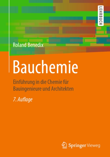 Bauchemie : Einfuhrung in die Chemie fur Bauingenieure und Architekten, PDF eBook