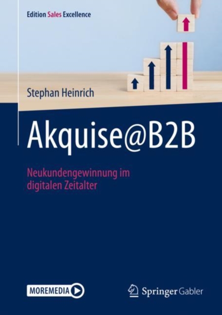 Akquise@B2B : Neukundengewinnung im digitalen Zeitalter, EPUB eBook