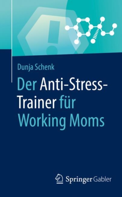Der Anti-Stress-Trainer fur Working Moms, EPUB eBook