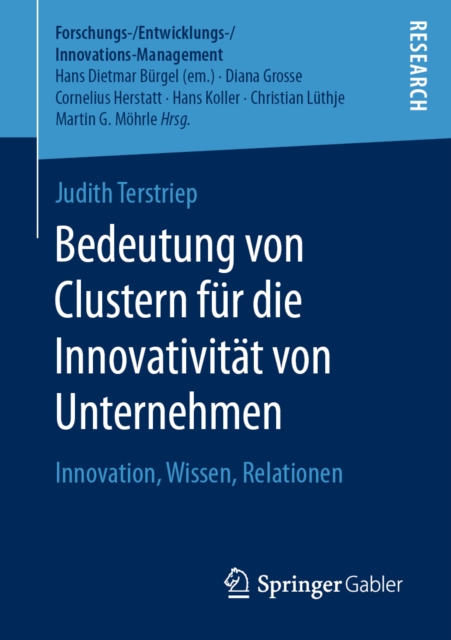 Bedeutung von Clustern fur die Innovativitat von Unternehmen : Innovation, Wissen, Relationen, PDF eBook