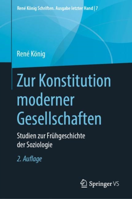 Zur Konstitution moderner Gesellschaften : Studien zur Fruhgeschichte der Soziologie, EPUB eBook