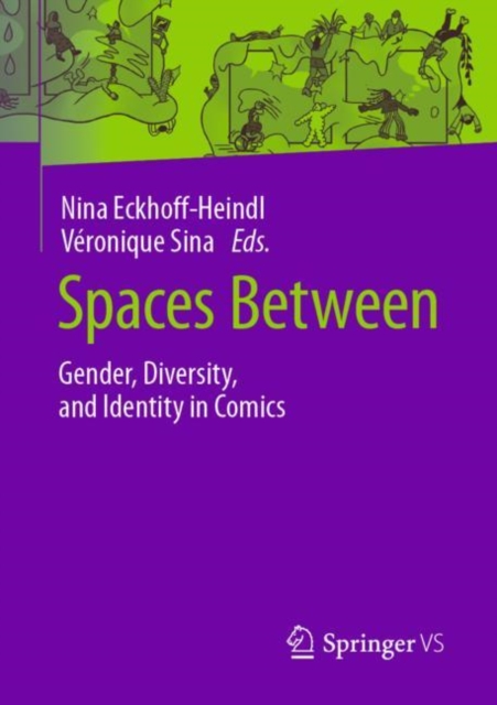 Spaces Between : Gender, Diversity, and Identity in Comics, PDF eBook