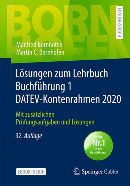Losungen zum Lehrbuch Buchfuhrung 1 DATEV-Kontenrahmen 2020 : Mit zusatzlichen Prufungsaufgaben und Losungen, PDF eBook