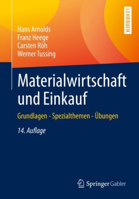 Materialwirtschaft und Einkauf : Grundlagen - Spezialthemen - Ubungen, PDF eBook