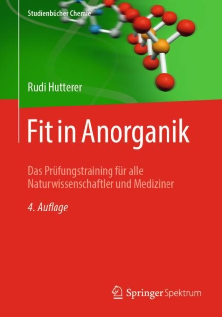 Fit in Anorganik : Das Prufungstraining fur alle Naturwissenschaftler und Mediziner, PDF eBook