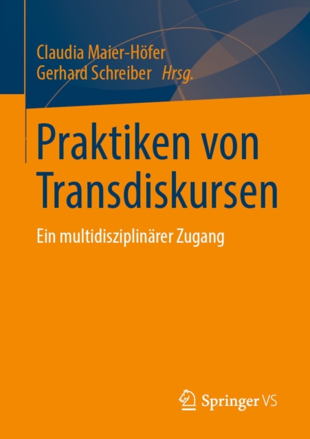 Praktiken von Transdiskursen : Ein multidisziplinarer Zugang, EPUB eBook
