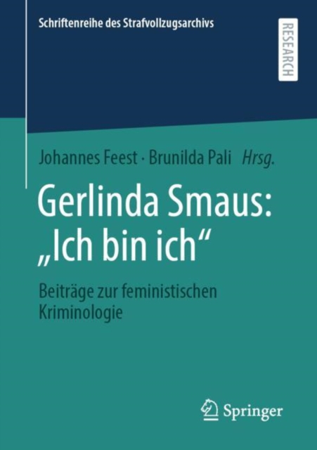 Gerlinda Smaus: „Ich bin ich" : Beitrage zur feministischen Kriminologie, PDF eBook