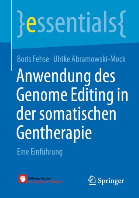 Anwendung des Genome Editing in der somatischen Gentherapie : Eine Einfuhrung, EPUB eBook