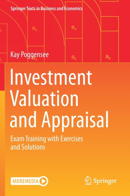 Investment Valuation and Appraisal : Exam Training with Exercises and Solutions, Paperback / softback Book