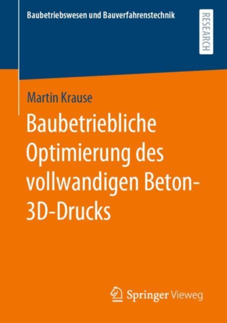 Baubetriebliche Optimierung des vollwandigen Beton-3D-Drucks, EPUB eBook