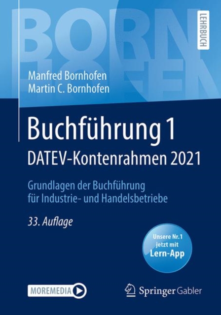Buchfuhrung 1 DATEV-Kontenrahmen 2021 : Grundlagen der Buchfuhrung fur Industrie- und Handelsbetriebe, PDF eBook