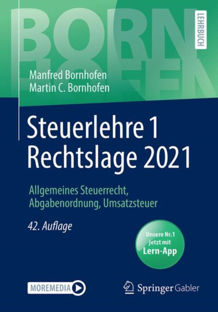 Steuerlehre 1 Rechtslage 2021 : Allgemeines Steuerrecht, Abgabenordnung, Umsatzsteuer, PDF eBook