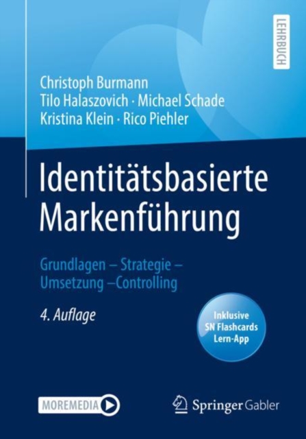 Identitatsbasierte Markenfuhrung : Grundlagen - Strategie - Umsetzung - Controlling, EPUB eBook
