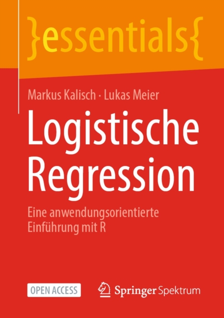 Logistische Regression : Eine anwendungsorientierte Einfuhrung mit R, EPUB eBook