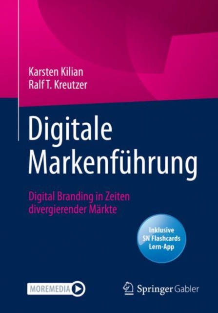 Digitale Markenfuhrung : Digital Branding in Zeiten divergierender Markte, EPUB eBook