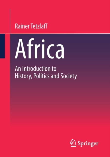 Africa : An Introduction to History, Politics and Society, Paperback / softback Book