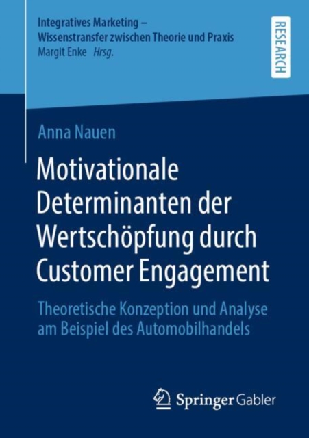 Motivationale Determinanten der Wertschopfung durch Customer Engagement : Theoretische Konzeption und Analyse am Beispiel des Automobilhandels, EPUB eBook