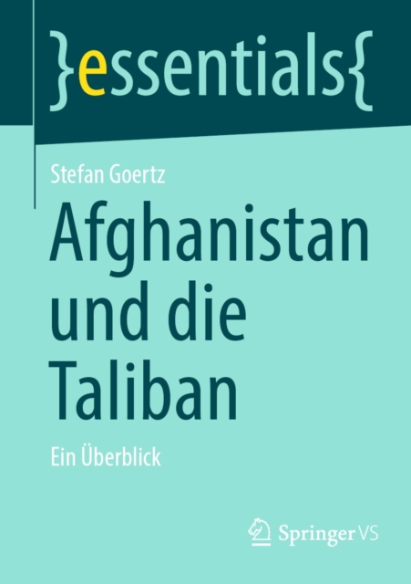 Afghanistan und die Taliban : Ein Uberblick, EPUB eBook