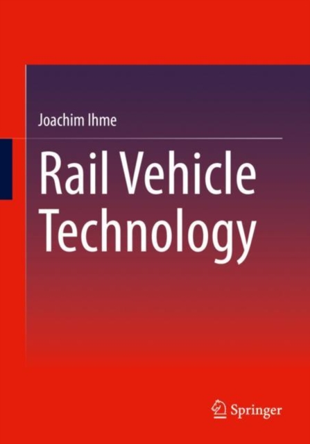 Rail Vehicle Technology, Paperback / softback Book