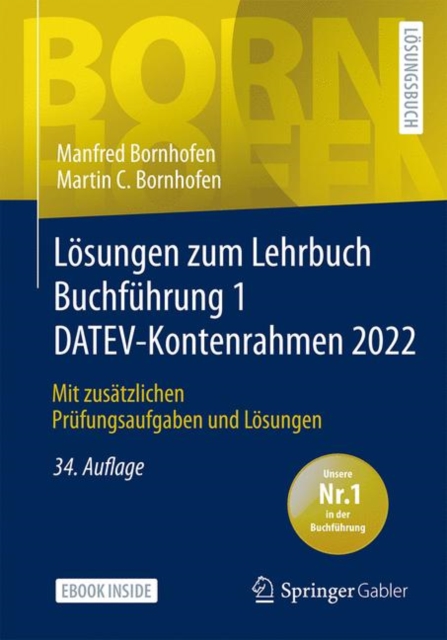 Losungen zum Lehrbuch Buchfuhrung 1 DATEV-Kontenrahmen 2022 : Mit zusatzlichen Prufungsaufgaben und Losungen, PDF eBook