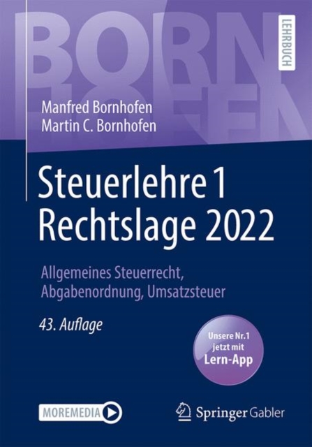 Steuerlehre 1 Rechtslage 2022 : Allgemeines Steuerrecht, Abgabenordnung, Umsatzsteuer, PDF eBook