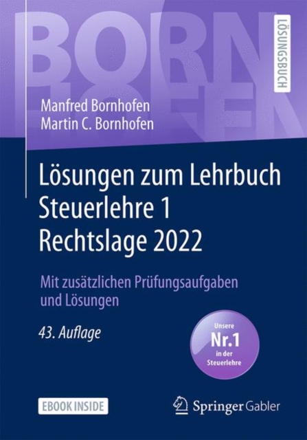 Losungen zum Lehrbuch Steuerlehre 1 Rechtslage 2022 : Mit zusatzlichen Prufungsaufgaben und Losungen, PDF eBook