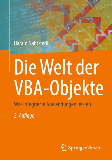 Die Welt der VBA-Objekte : Was integrierte Anwendungen leisten, PDF eBook