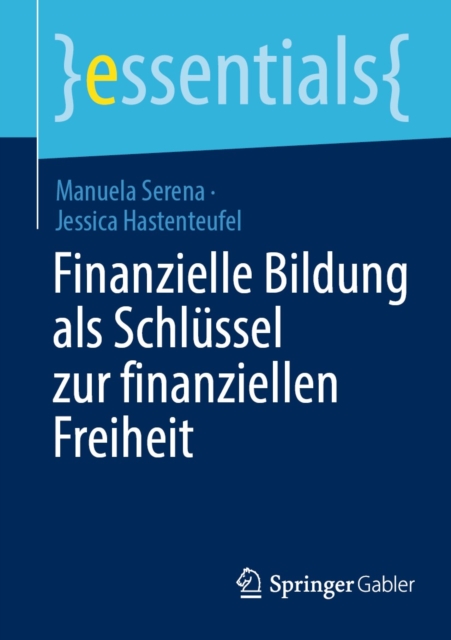 Finanzielle Bildung als Schlussel zur finanziellen Freiheit, EPUB eBook