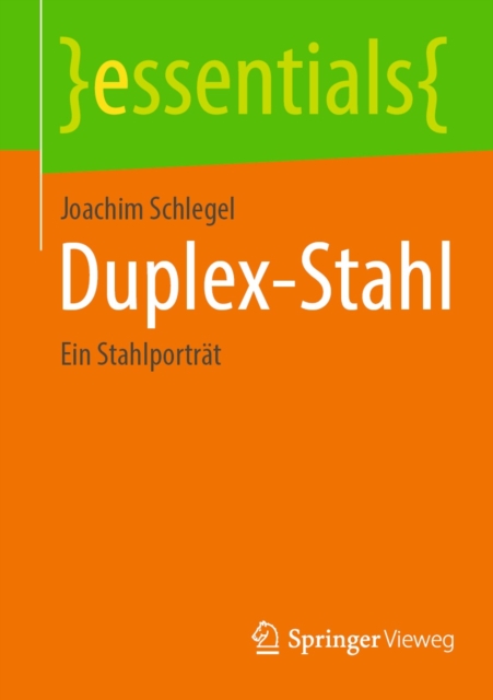Duplex-Stahl : Ein Stahlportrat, EPUB eBook