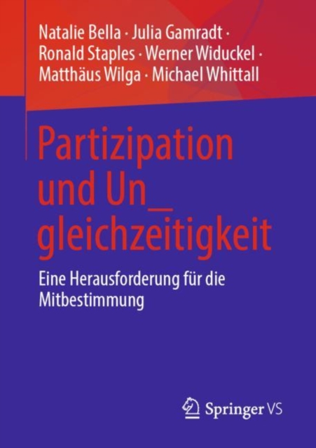 Partizipation und Un_gleichzeitigkeit : Eine Herausforderung fur die Mitbestimmung, EPUB eBook