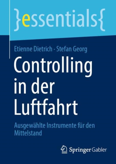 Controlling in der Luftfahrt : Ausgewahlte Instrumente fur den Mittelstand, EPUB eBook