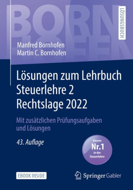 Losungen zum Lehrbuch Steuerlehre 2 Rechtslage 2022 : Mit zusatzlichen Prufungsaufgaben und Losungen, PDF eBook