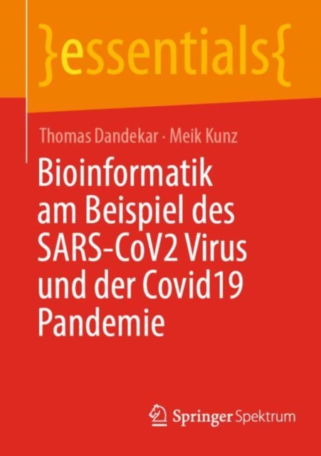 Bioinformatik am Beispiel des SARS-CoV2 Virus und der Covid19 Pandemie, EPUB eBook