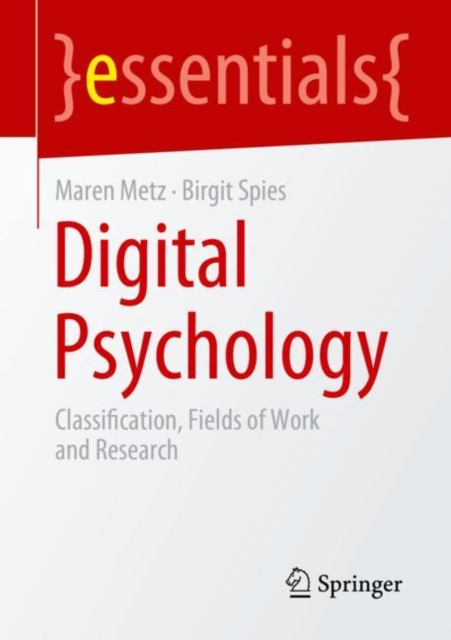 Digital Psychology : Classification, Fields of Work and Research, EPUB eBook