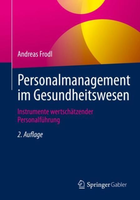 Personalmanagement im Gesundheitswesen : Instrumente wertschatzender Personalfuhrung, EPUB eBook