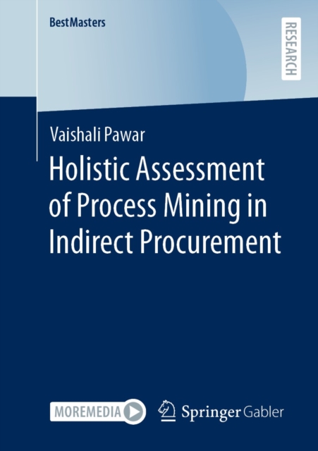 Holistic Assessment of Process Mining in Indirect Procurement, EPUB eBook
