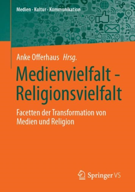 Medienvielfalt - Religionsvielfalt : Facetten der Transformation von Medien und Religion, EPUB eBook