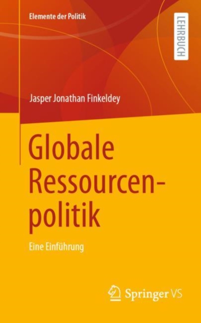 Globale Ressourcenpolitik : Eine Einfuhrung, EPUB eBook