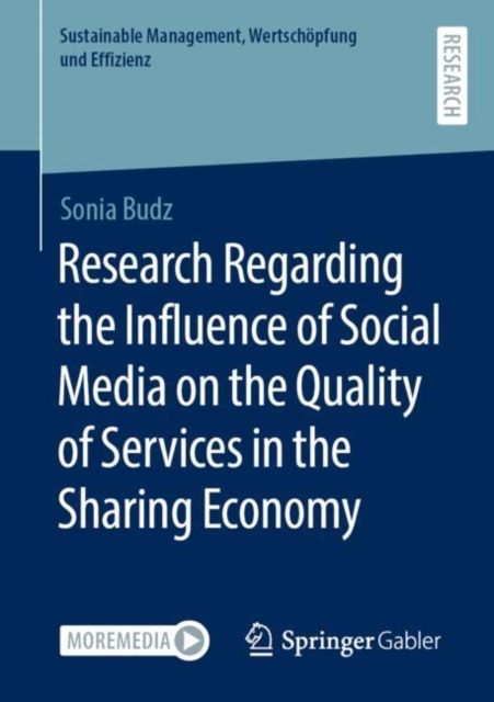 Research Regarding the Influence of Social Media on the Quality of Services in the Sharing Economy, Paperback / softback Book