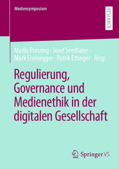 Regulierung, Governance und Medienethik in der digitalen Gesellschaft, EPUB eBook