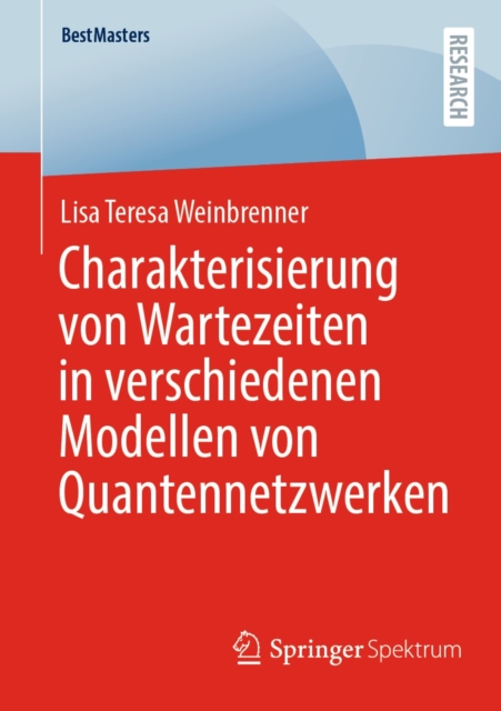Charakterisierung von Wartezeiten in verschiedenen Modellen von Quantennetzwerken, EPUB eBook