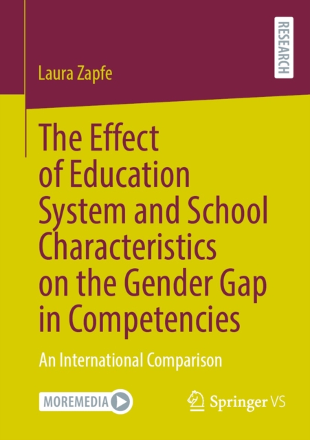 The Effect of Education System and School Characteristics on the Gender Gap in Competencies : An International Comparison, EPUB eBook