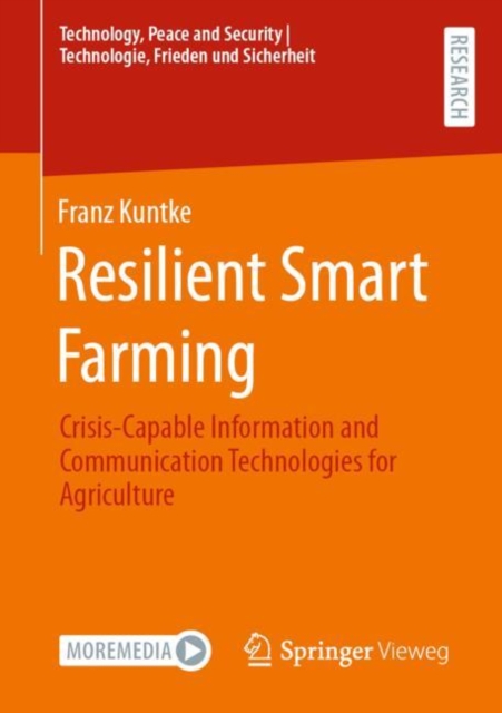 Resilient Smart Farming : Crisis-Capable Information and Communication Technologies for Agriculture, EPUB eBook