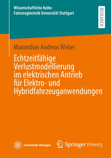 Echtzeitfahige Verlustmodellierung im elektrischen Antrieb fur Elektro- und Hybridfahrzeuganwendungen, PDF eBook